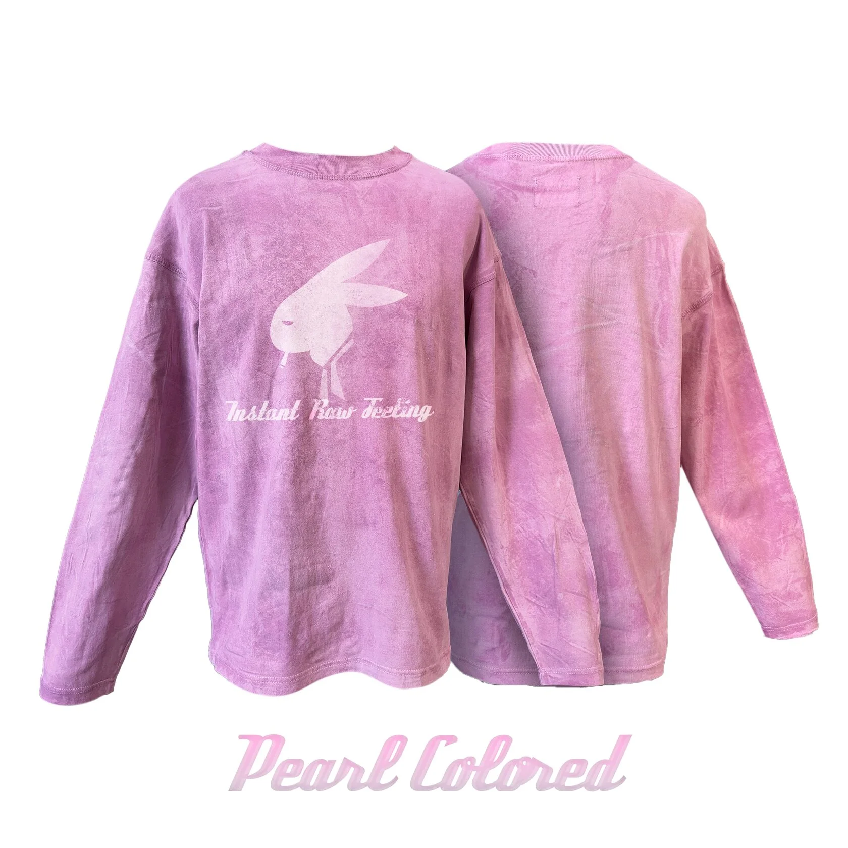 Longsleeve "Instant Raw Feeling" Pearl Colored